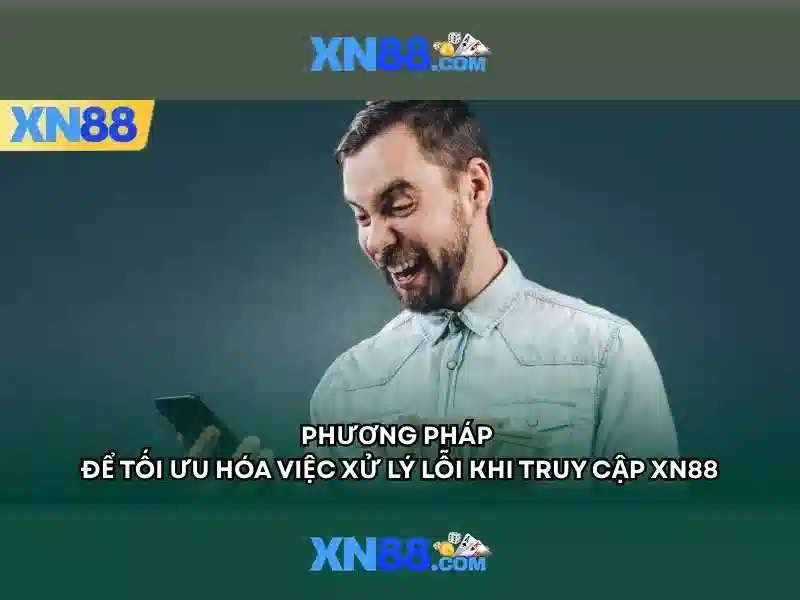 xn88: Nền tảng giải trí trực tuyến nổi bật tại châu Á Giao diện nhà cái hoàn hảo