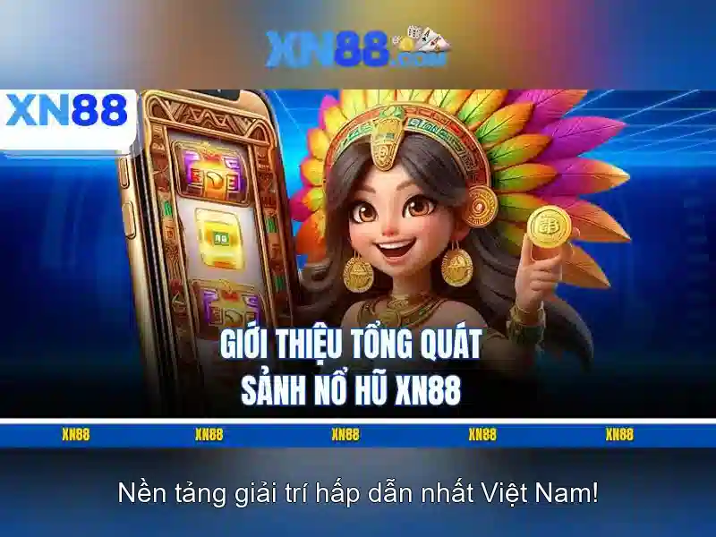 xn88: Nền tảng cá cược và giải trí trực tuyến hàng đầu Giao diện nhà cái hoàn hảo